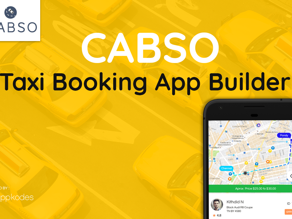 Taxi Booking App Builder With All Essential Features By Appkodes On