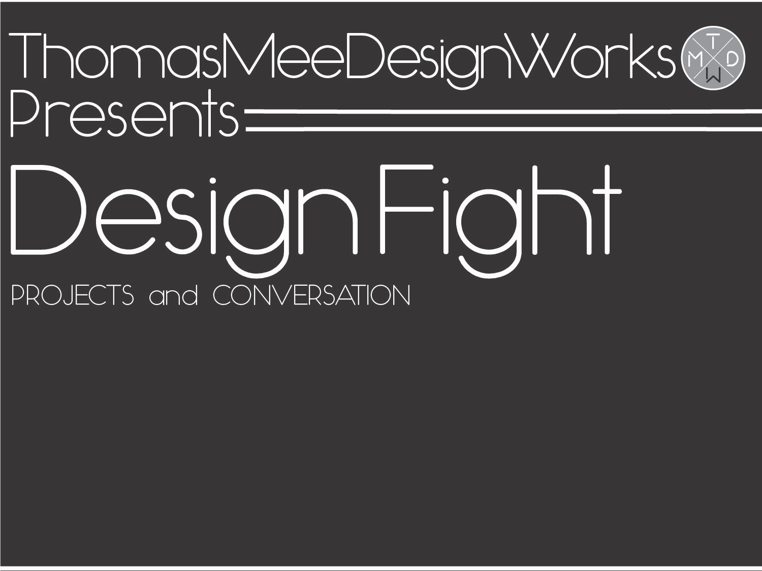 Design Fight March 28th