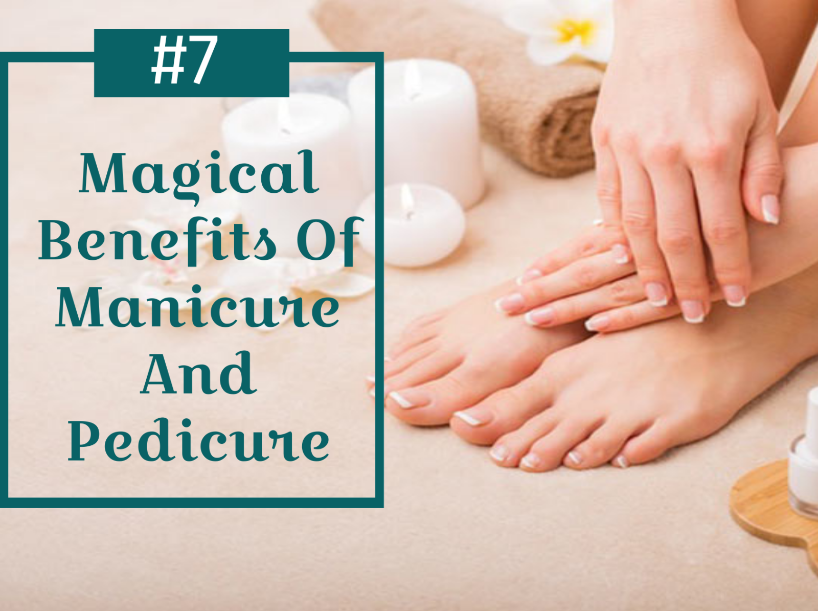 Magical Benefits Of Manicure And Pedicure By Paul Matthes On Dribbble