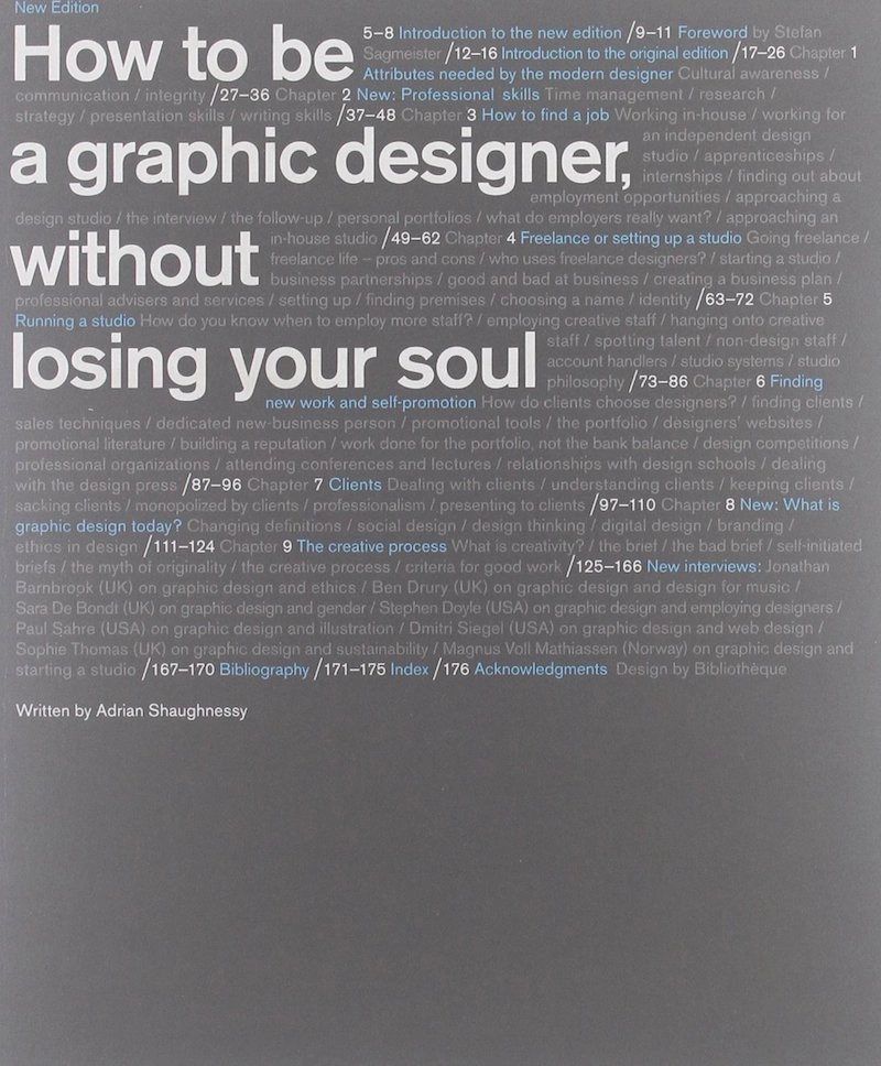How to Be a Graphic Designer without Losing Your Soul by Adrian Shaughnessy