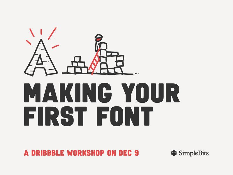 Making Your First Font font font design simplebits typedesign vaultalarm workshop