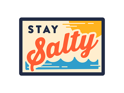 Stay Salty