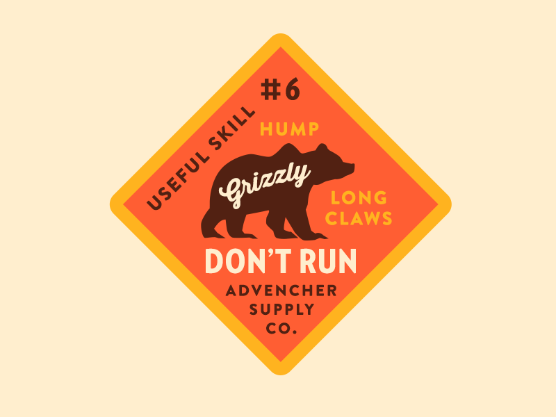 Don't Run grizzly vector brandontext verlagcondensed skills advencher