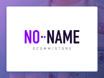 No Name Store