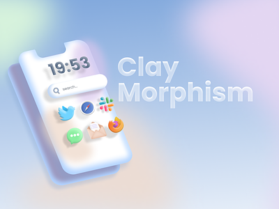Claymorphism - by Quaneisha claymorphism