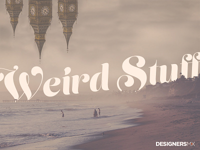 Weird stuff beach designer mx designermx designersmx london music playlist rdio script type weird