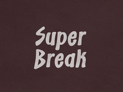 Super Break Font