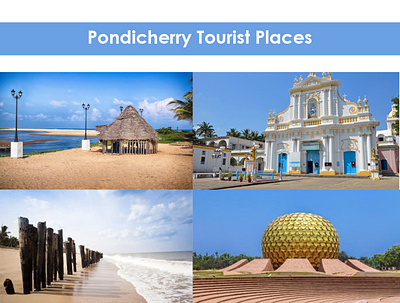 7 Best Places To Really Understand The Beauty of Pondicherry Tou placestovisitinpondicherry pondicheerytouristplaces