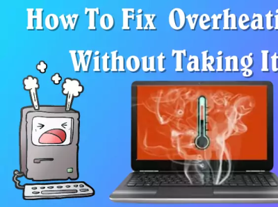 How To Fix An Overheating Laptop Without Taking It Apart? best laptops for pentesting best laptops for tuning cars bestlaptopsforpentesting bestlaptopsfortuningcars branding design illustration logo ui vector