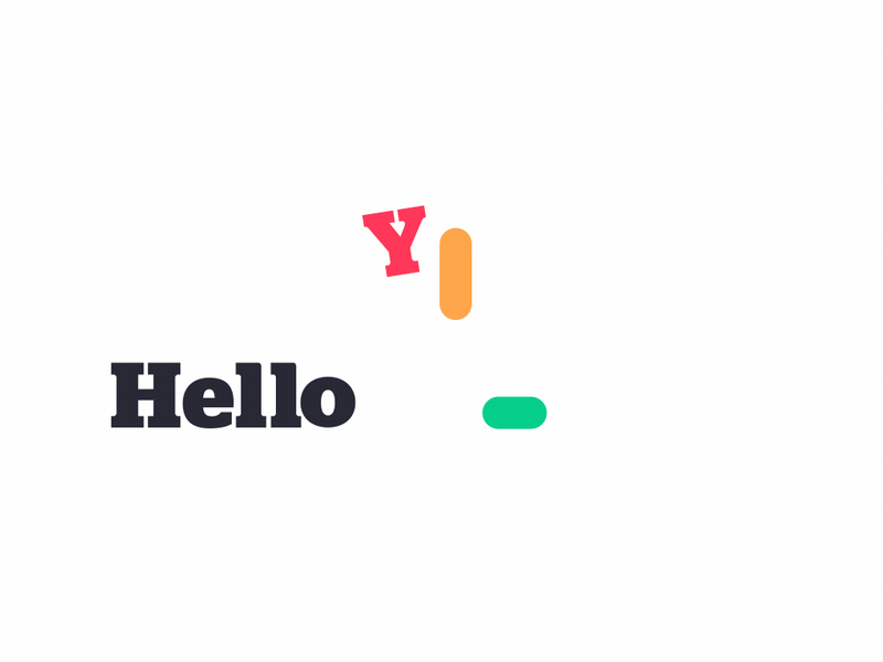 Hello You bounce colors squash stretch text typography