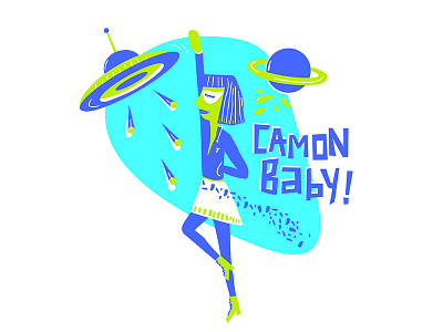 Camon baby! character estampa illustration ilustra ilustracion marciana serigraphy serigrafia ovnis space