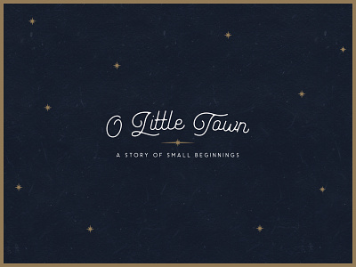"O Little Town" Christmas Wordmark advent christmas church church logo wordmark