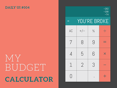 Daily UI #004 - Calculator budget calc calculator daily ui finance flat math money numbers ui