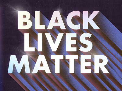 Black Lives Matter equality illustration justice photoshop texture typography