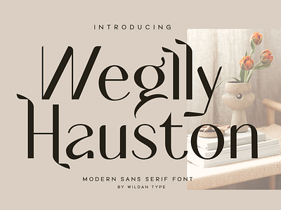 Weglly Hauston sans serif