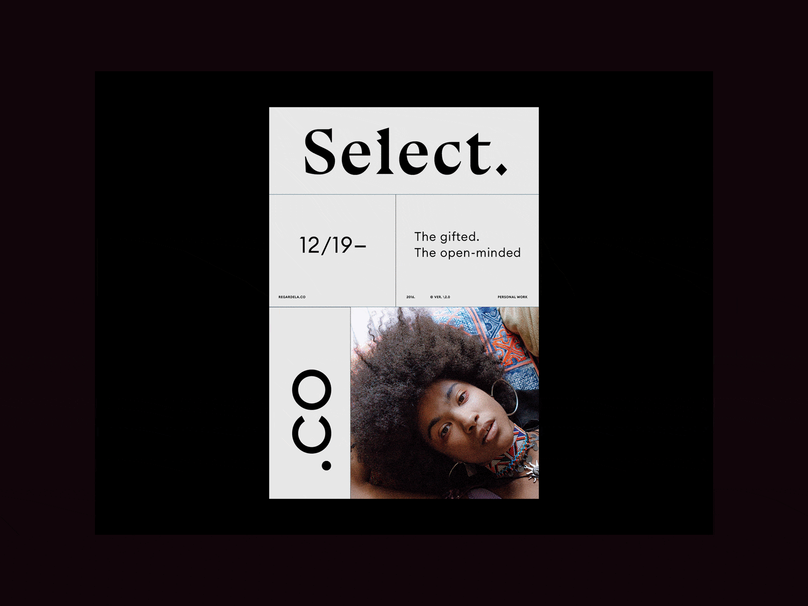 Select. 12/19 — colors design gif graphic minimal portrait poster poster design typography web