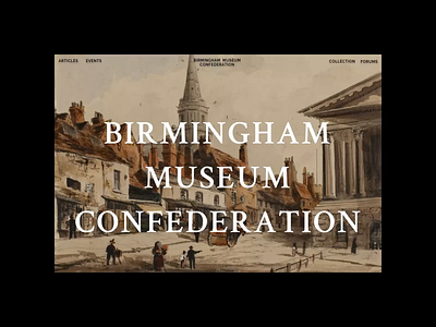 Birmingham Museum Confederation ! branding concept custom dark design digital illustration minimal publishing scenic typo typography webdesign