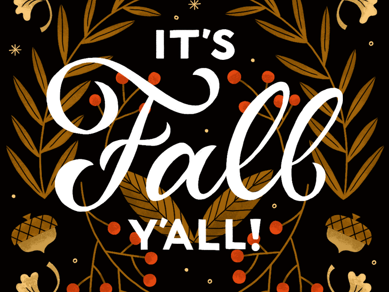 It's Fall Y'all design fall gif handlettering lettering nature script season sparkle typography