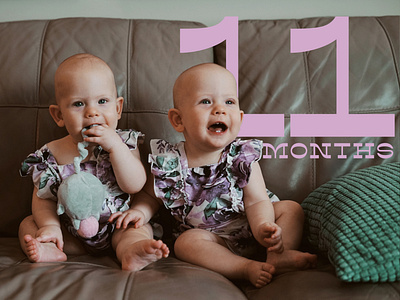 It's been awhile Dribbble! life update monthly photos parent life twins