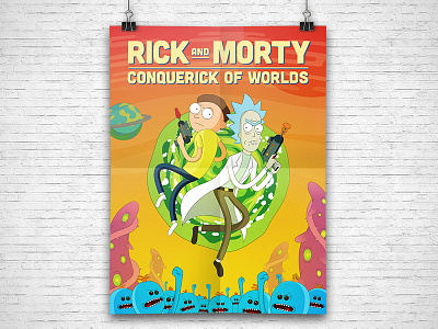 Rick and Morty Poster art character design illlustrator morty photoshop rick rickandmorty show space worlds