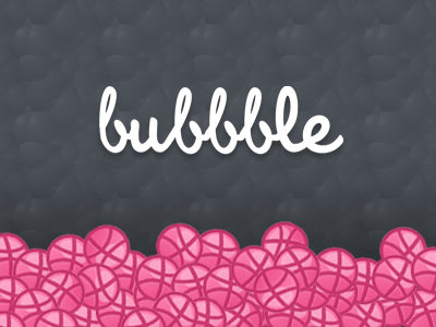 Bubbble.