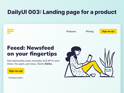 DailyUI 003 - Landing Page for a Product (Web Design) dailyui design illustration interactiondesign interfacedesign ui uidesign userexperience userexperiencedesign userinterface userinterfacedesign ux webdesign