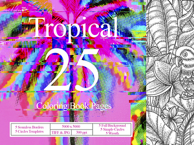 Tropical coloring book pages book cololing book coloring design graphic design illustration logo tropical tropical book tropical design