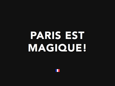 Paris est magique! france love magic paris peace