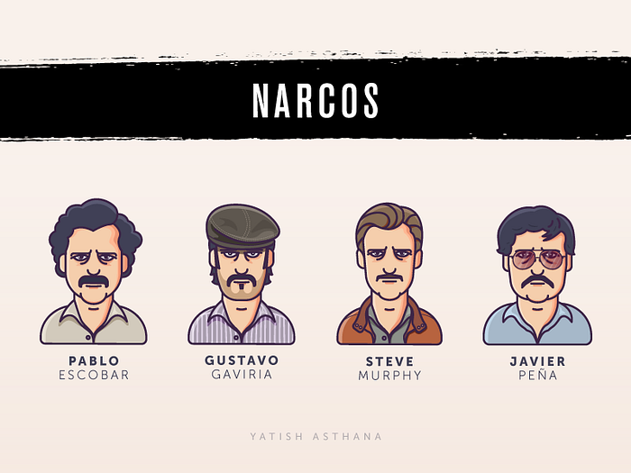 NARCOS Characters by Yatish Asthana on Dribbble