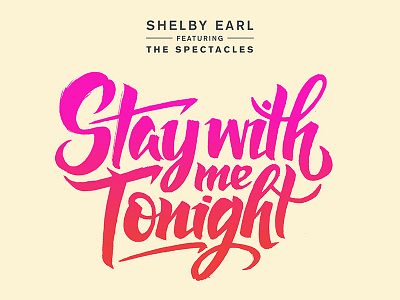 Stay with Me Tonight album brush gradient lettering music type