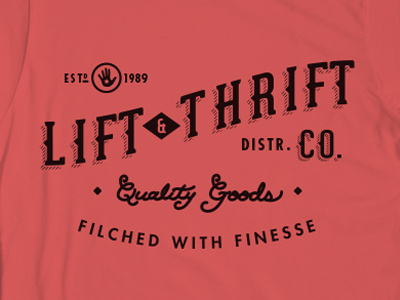 Lift 'n' Thrift Distribution Co. nerdery thief type
