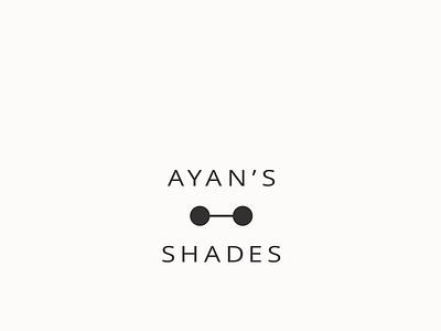 Ayan's Shades