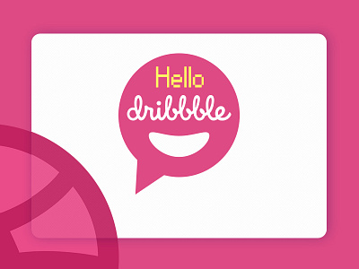 My First Shot - Hello Dribble debut dribbble first shot smile