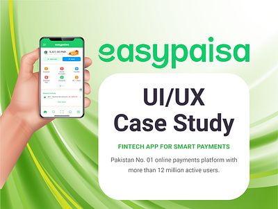 Easypaisa App - Case Study app application bank banking branding card design easypaisa ecommerce finance fintech money payments platform ui user experience user interface ux