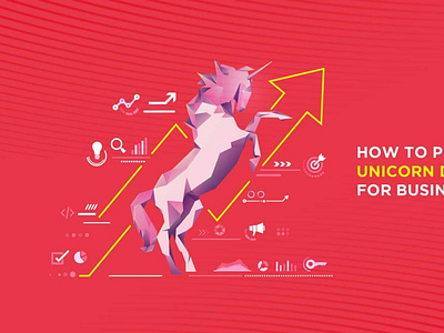 How To Prepare A Unicorn Digital Marketing Strategy For Business