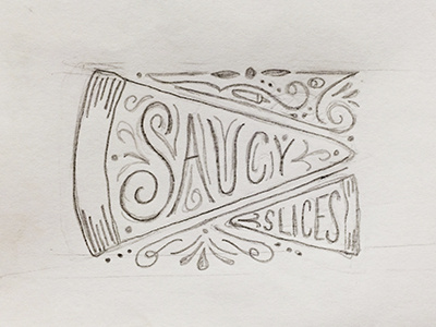 Saucy Slices flourish flourishes hand drawn logo pizza sauce sketch slice