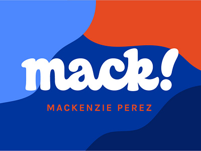 Mack!