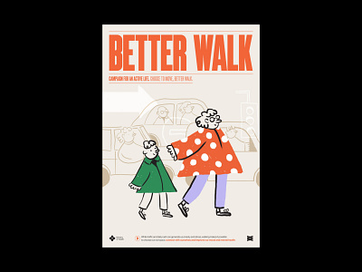 Better Walk - Campaign for an active life afiche branding design diseño illustration poster
