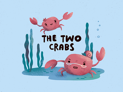 The two Crabs cover character childrens illustration crab crabs digital illustration fable illustration kidlit procreate tale
