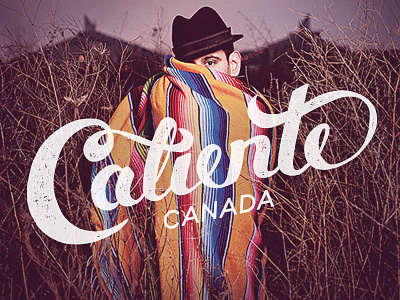 Caliente Canada hand lettering