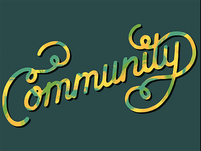 Community community design hand lettering homwork lettering script