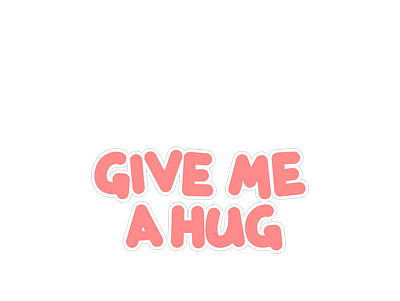 give me a hug design graphic design typography