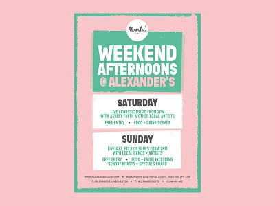 Weekend Afternoons @ Alexander's brand design event flyer gig live music music night life poster print texture weekend
