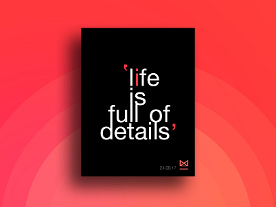 Poster #001 | Life is full of details 2017 beautiful clean color design light motivation poster
