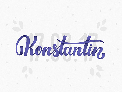Konstantin lettering baby birthday digital painting hand lettering handlettering konstantin lettering name