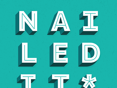 Nailed It* blue branding lettering nailed it texture typography