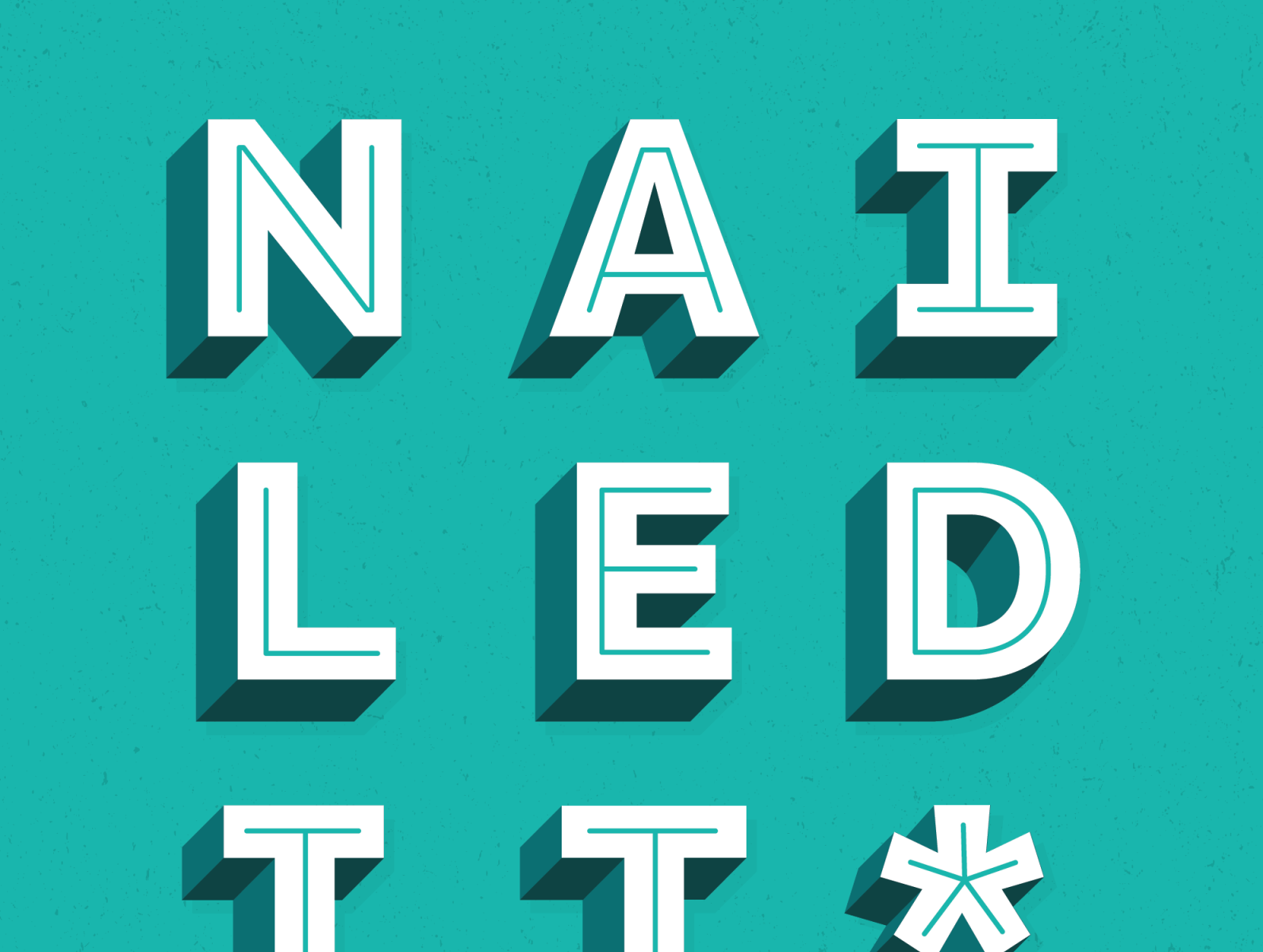 Nailed It* by Kayla Lenzmeier on Dribbble