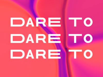 Dare To Logo by Kayla Lenzmeier on Dribbble