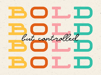 Bold But Controlled // WTF Should I Letter