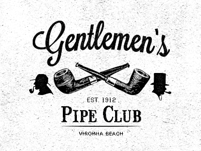 Gentlemen's Pipe Club cigarette country club distressed pipe sketch smoking tobacco typography vintage